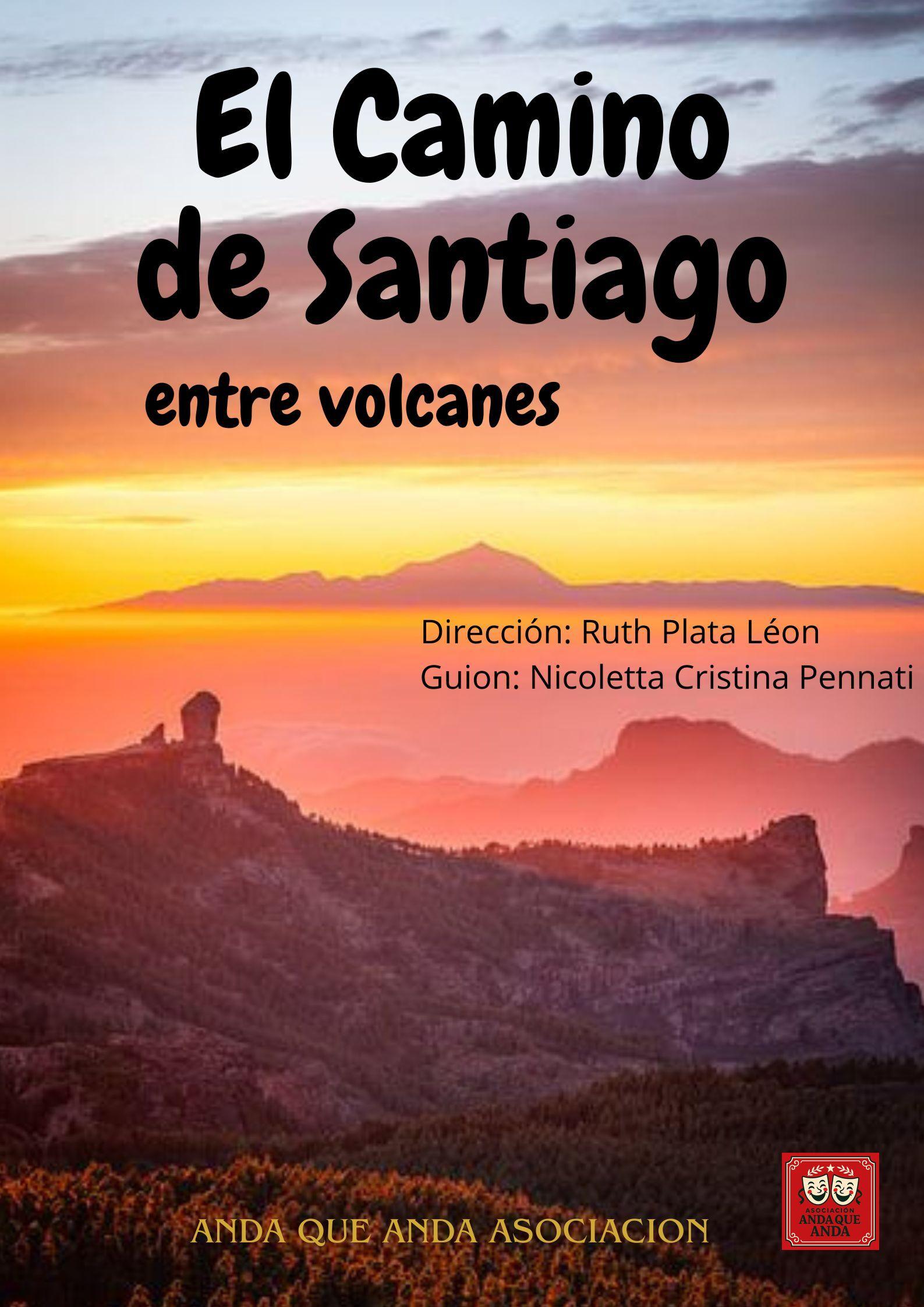 El Camino de Santiago entre volcanes